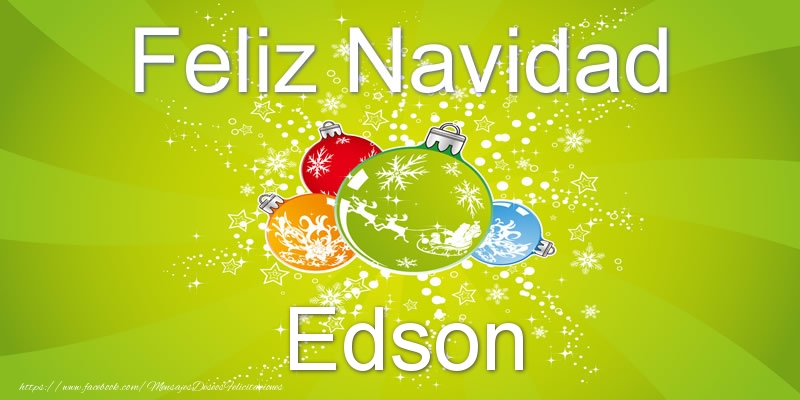 Felicitaciones de Navidad - Feliz Navidad Edson