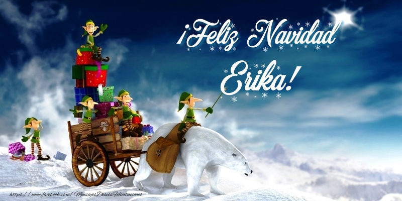 Felicitaciones de Navidad - ¡Feliz Navidad Erika!