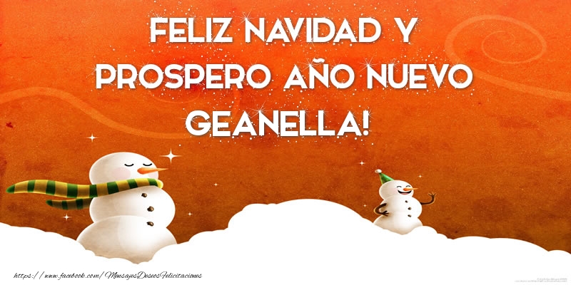 Felicitaciones de Navidad - Muñeco De Nieve | FELIZ NAVIDAD Y PROSPERO AÑO NUEVO Geanella!