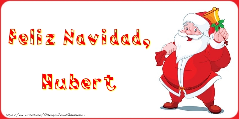 Felicitaciones de Navidad - Papá Noel | Feliz Navidad, Hubert