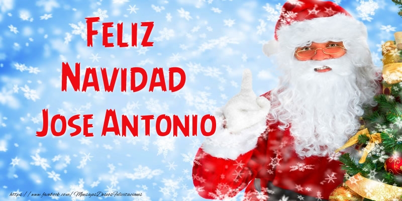 Felicitaciones de Navidad - Feliz Navidad Jose Antonio