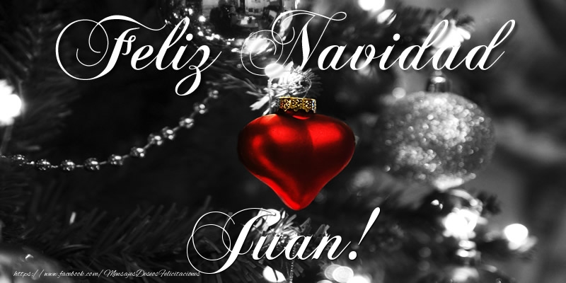 Felicitaciones de Navidad - Bolas De Navidad | Feliz Navidad Juan!