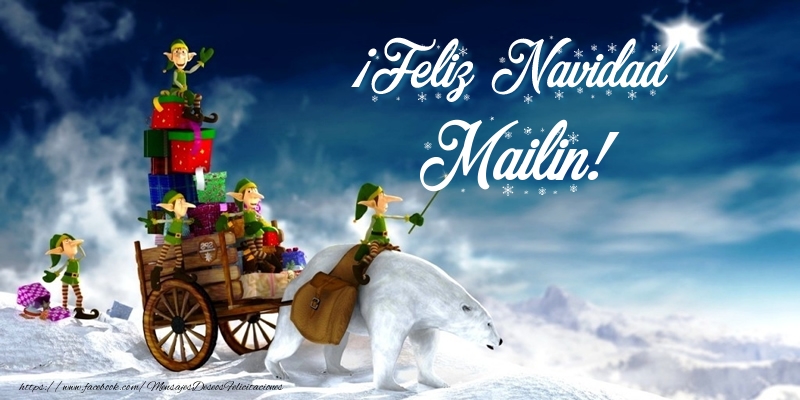 Felicitaciones de Navidad - ¡Feliz Navidad Mailin!