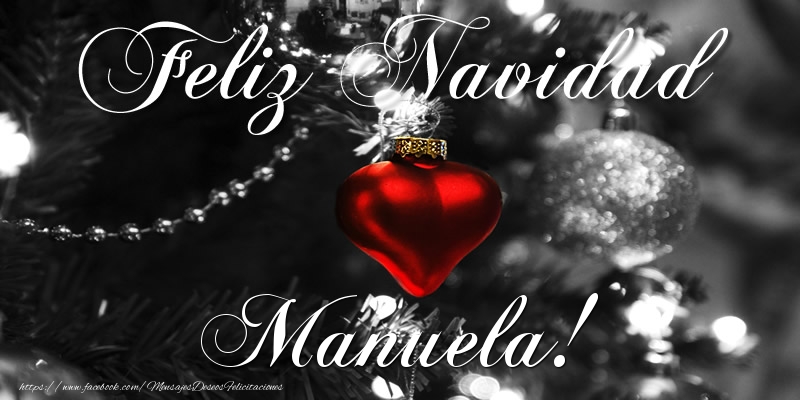 Felicitaciones de Navidad - Bolas De Navidad | Feliz Navidad Manuela!