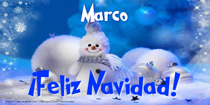  Felicitaciones de Navidad - Muñeco De Nieve | Marco ¡Feliz Navidad!