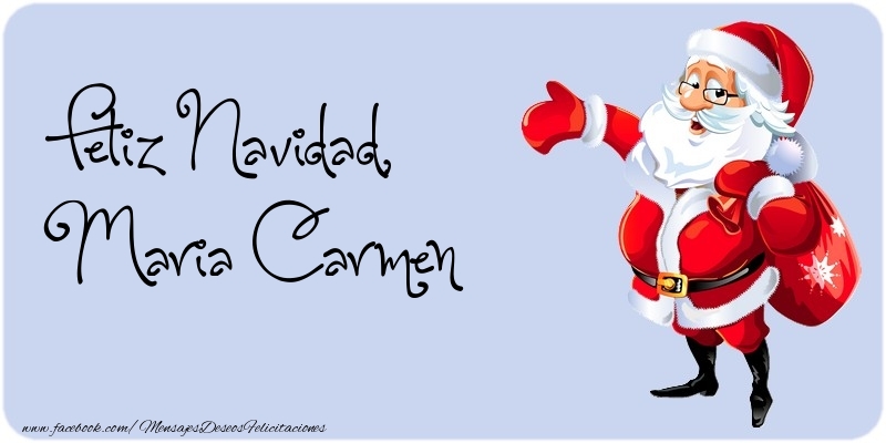 Felicitaciones de Navidad - Papá Noel | Feliz Navidad, Maria Carmen