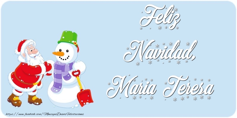 Felicitaciones de Navidad - Feliz Navidad, Maria Teresa