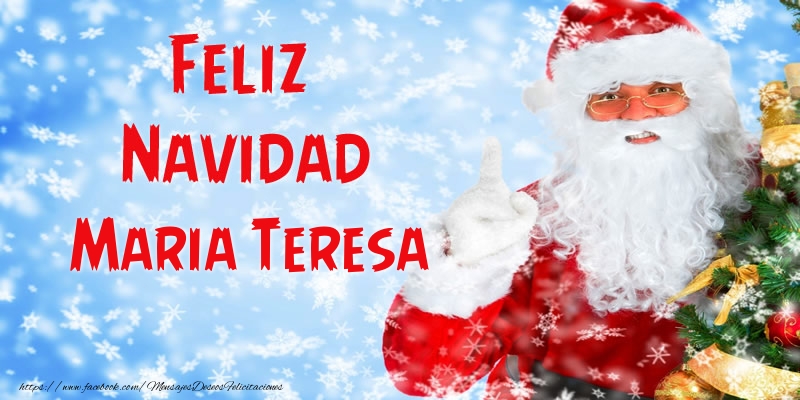 Felicitaciones de Navidad - Papá Noel | Feliz Navidad Maria Teresa