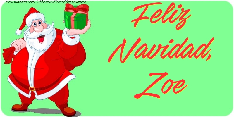 Felicitaciones de Navidad - Papá Noel & Regalo | Feliz Navidad, Zoe