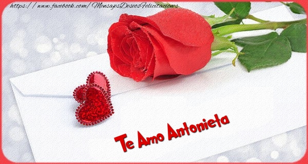 Felicitaciones de San Valentín - Te amo Antonieta