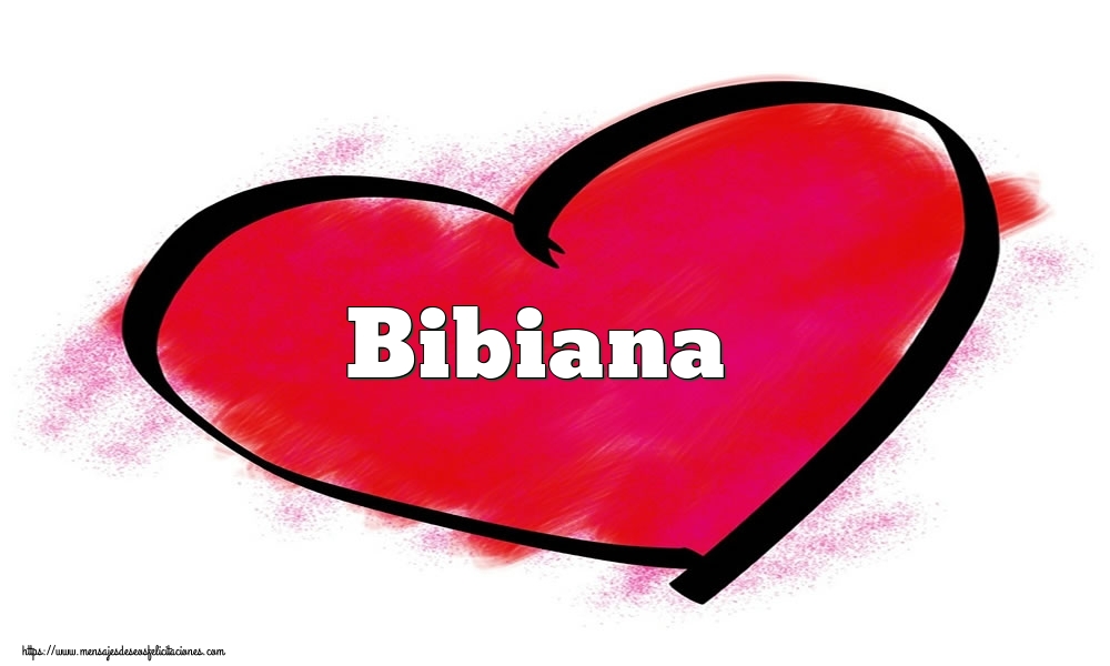 Felicitaciones de San Valentín - Corazón con nombre Bibiana