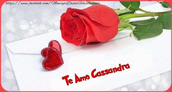 Felicitaciones de San Valentín - Te amo Cassandra