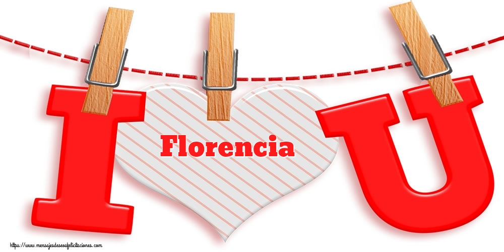 Felicitaciones de San Valentín - I Love You Florencia