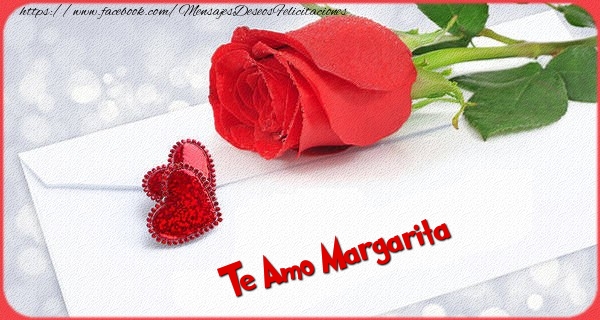 Felicitaciones de San Valentín - Te amo Margarita