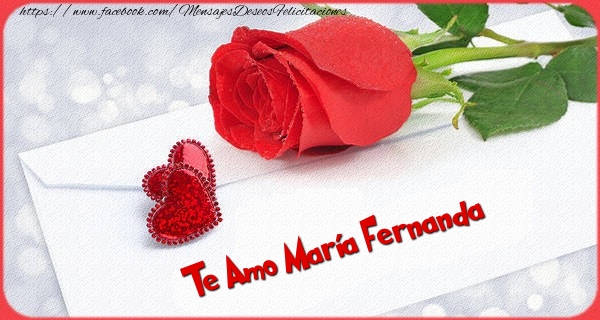 Felicitaciones de San Valentín - Rosas | Te amo María Fernanda