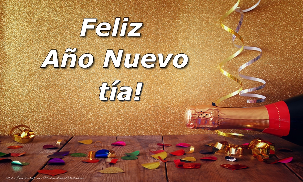 Felicitaciones de Año Nuevo para tía - Feliz  Año Nuevo tía!