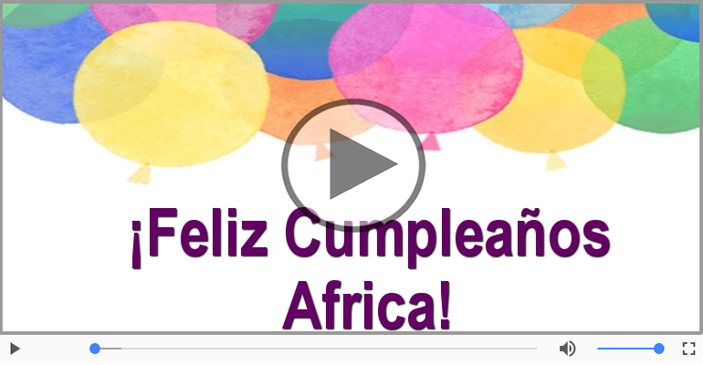 ¡Feliz Cumpleaños Africa!