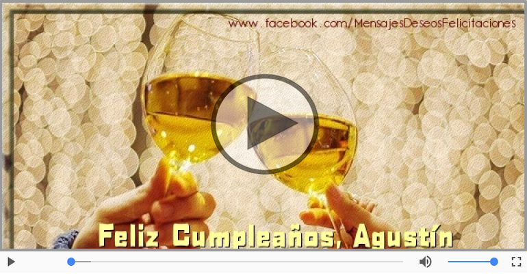 ¡Feliz Cumpleaños Agustín! Happy Birthday Agustín!