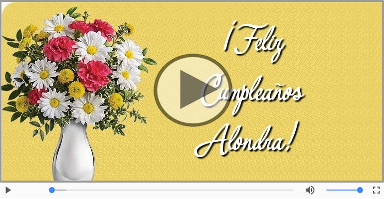 Cumpleaños Feliz para Alondra!