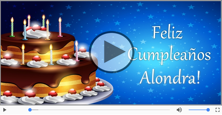 ¡Feliz Cumpleaños Alondra!