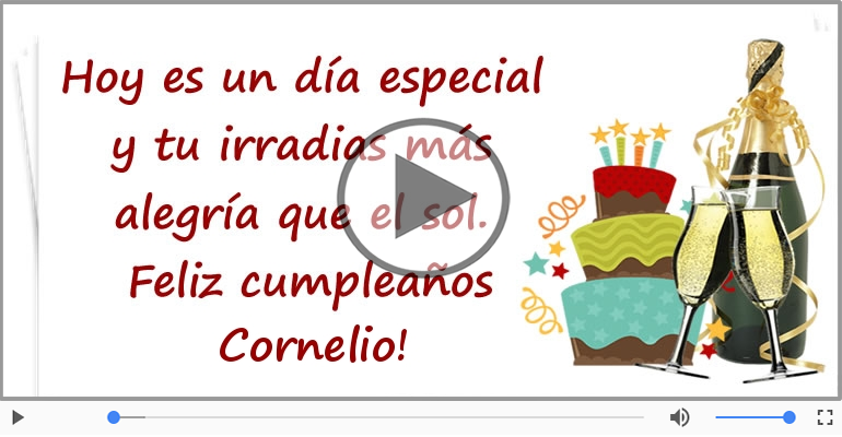 ¡Feliz Cumpleaños Cornelio! Happy Birthday Cornelio!