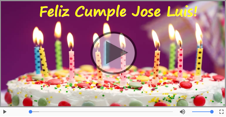 ¡Feliz Cumpleaños Jose Luis!