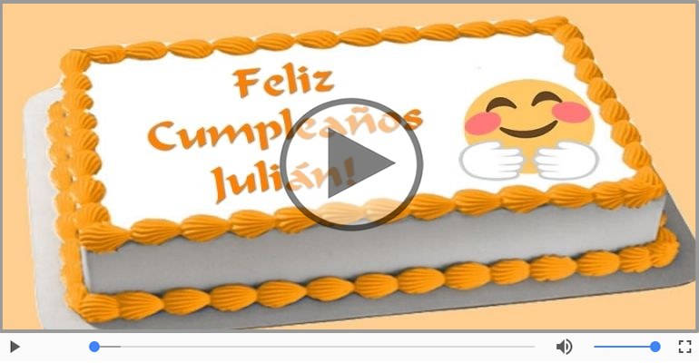 Cumpleaños Feliz para Julián!