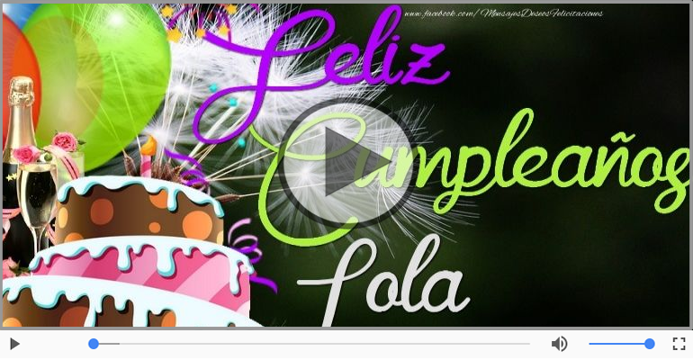 Cumpleaños Feliz para Lola!