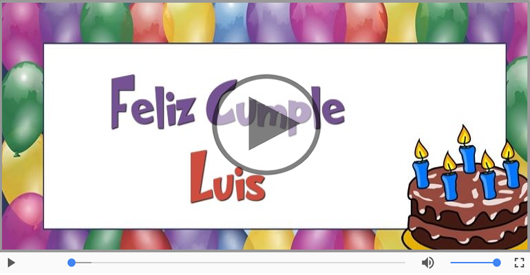 Cumpleaños Feliz para Luis!