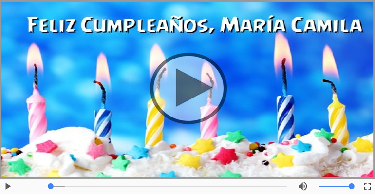 ¡Feliz Cumpleaños María Camila!