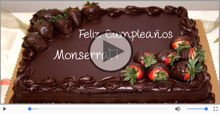 ¡Feliz Cumpleaños Monserrat!