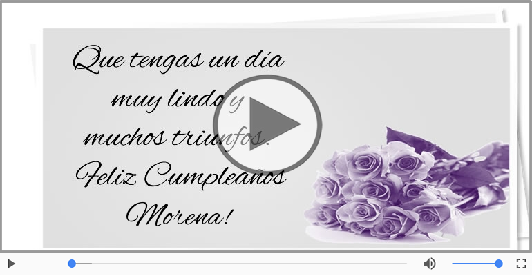 ¡Feliz Cumpleaños Morena!